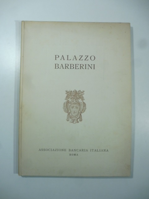 Associazione bancaria italiana, Roma. Palazzo Barberini